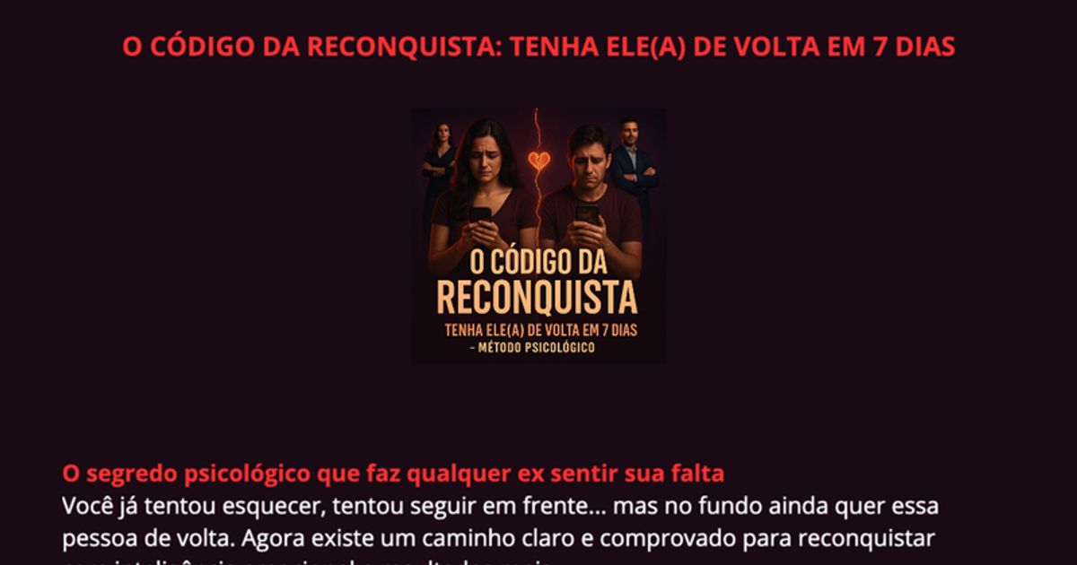 O Código da Reconquista: Tenha Ele(a) de Volta em 7 Dias